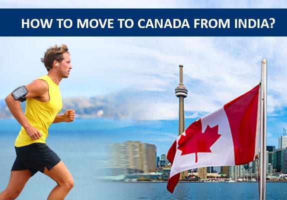 Move to Canada from India